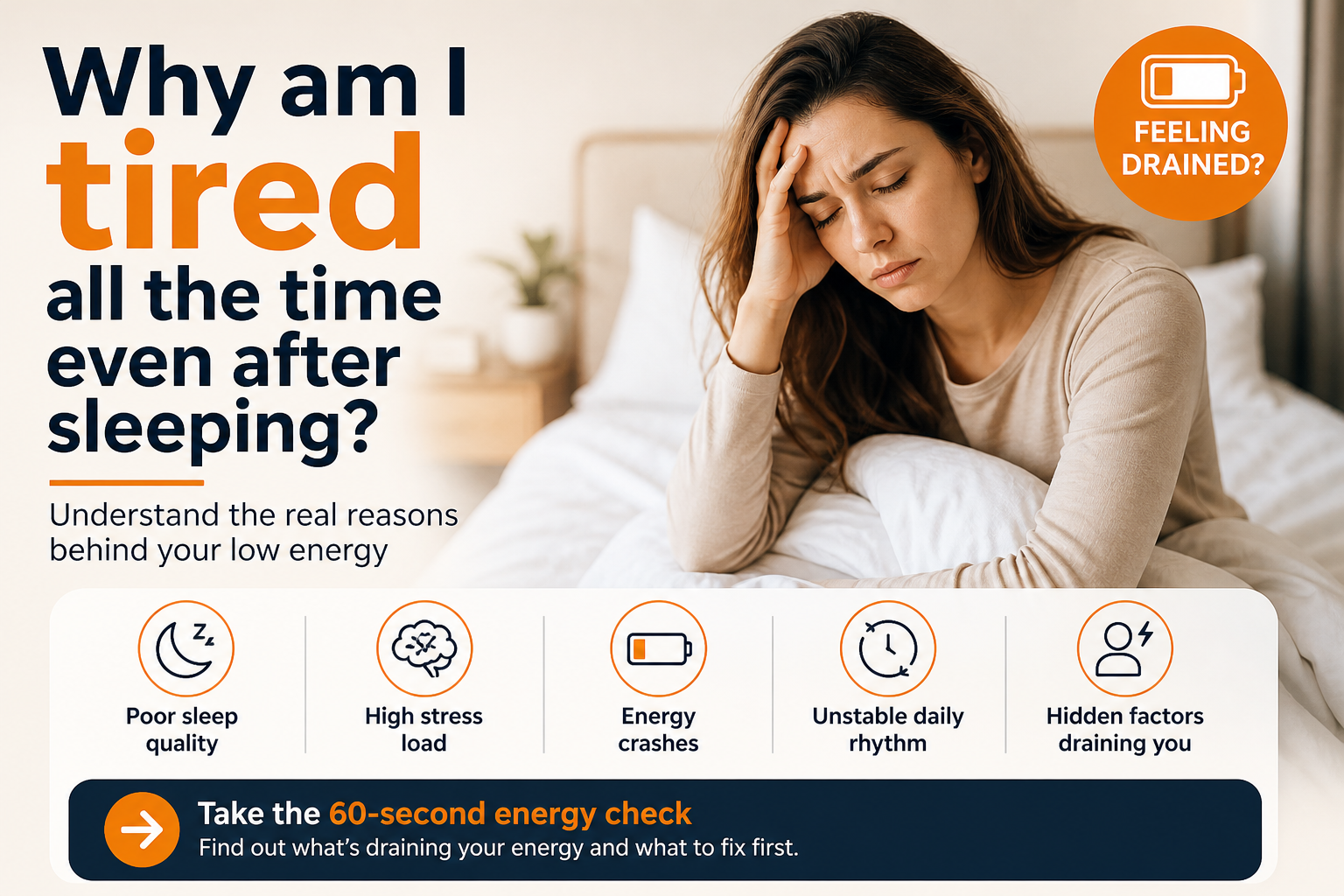 Why am I tired all the time even after sleeping?